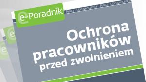 Ochrona pracowników przed zwolnieniem
