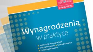 Wynagrodzenia w praktyce