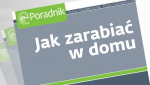 Jak zarabiać w domu
