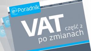 VAT część 2 po zmianach