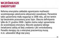 "Nie ma żadnego powodu do ucieczki na <strong>emeryturę</strong>"