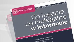Co legalne, co nielegalne w internecie