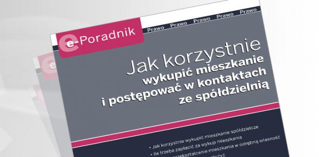 e-Poradnik: Jak korzystnie wykupić mieszkanie i postępować w kontaktach ze spółdzielnią