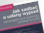 Jak zadbać o udany wyjazd obowiązki biur podróży i prawa turysty