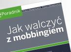 Jak walczyć z mobbingiem