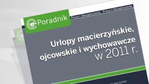 Urlopy macierzyńskie, ojcowskie i wychowawcze w 2011 r.
