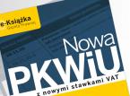 Nowa <strong>PKWiU</strong> z nowymi stawkami VAT