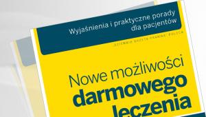 Nowe możliwości darmowego leczenia