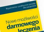 Nowe możliwości darmowego leczenia