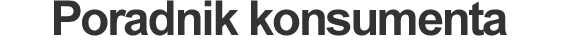 Poradnik konsumenta