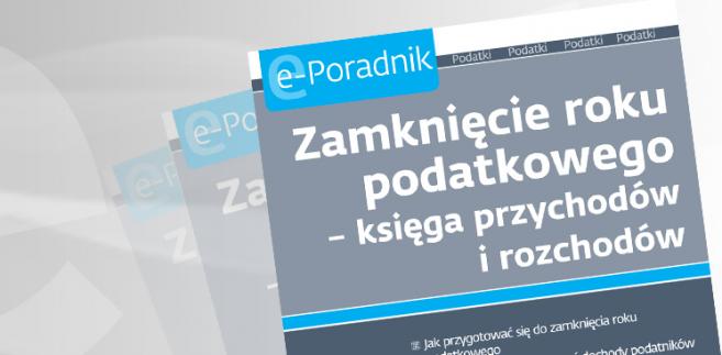 e-book: Zamknięcie roku podatkowego - księga przychodów i rozchodów