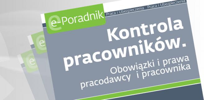 e-book: Kontrola pracowników Obowiązki i prawa pracodawcy i pracownika