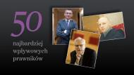Ranking DGP: 50 najbardziej wpływowych polskich prawników