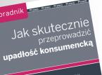 Jak skutecznie przeprowadzić upadłość konsumencką