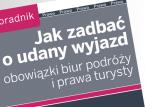 Jak zadbać o udany wyjazd