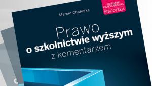 Prawo o szkolnictwie wyższym z komentarzem