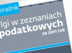 Ulgi w zeznaniach podatkowych za 2011 rok