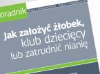 Jak założyć żłobek, klub dziecięcy lub <strong>zatrudnić</strong> <strong>nianię</strong>