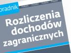 Rozliczenia dochodów zagranicznych