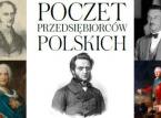 Poczet polskich przedsiębiorców - historia polskiej gospodarki